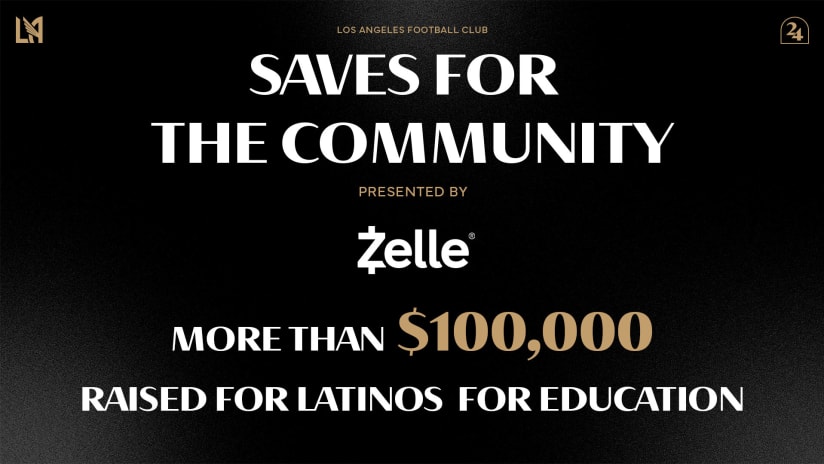 Saves for the community Zelle LAFC 2024